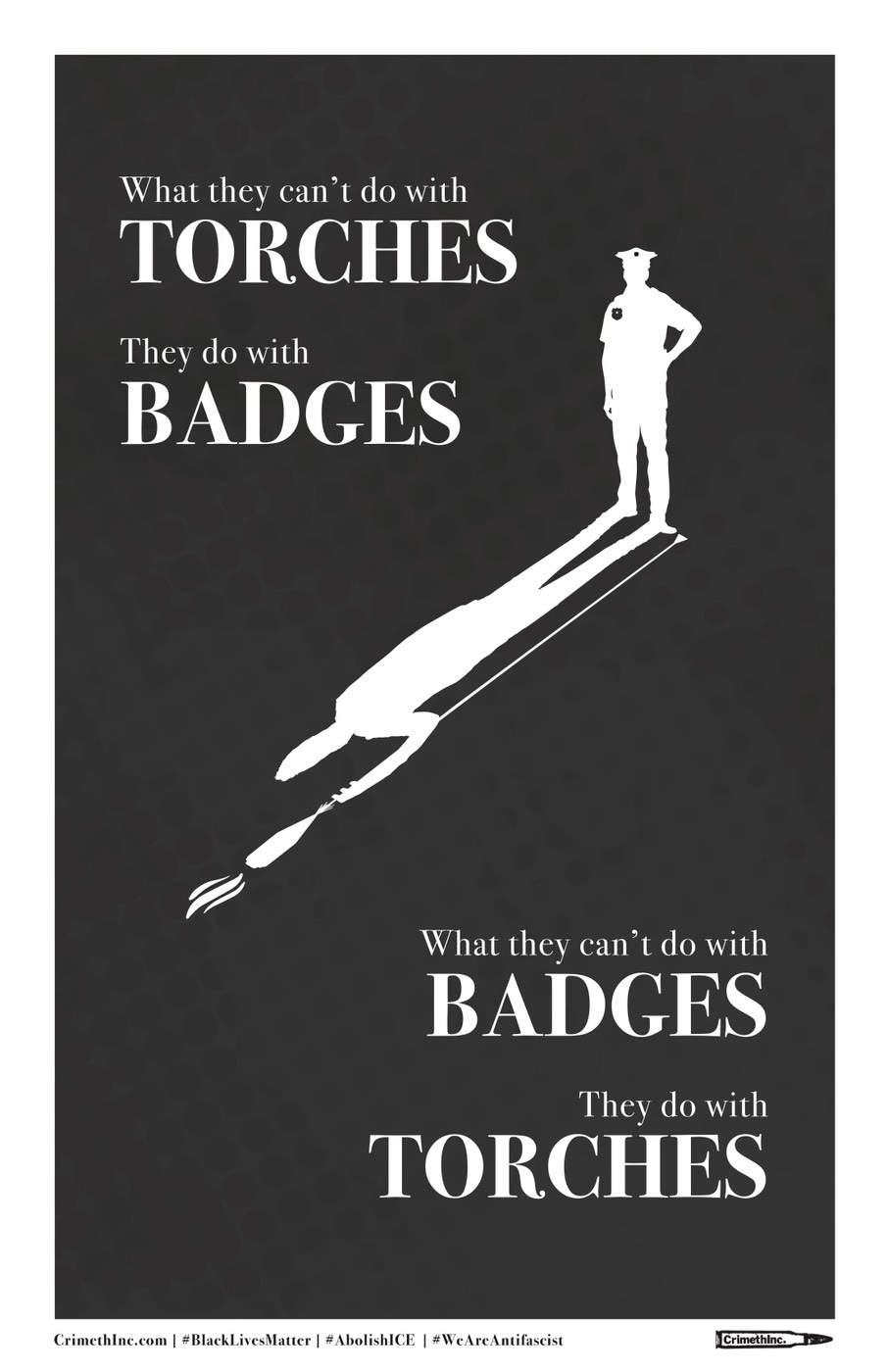 Foto di ‘What they can't do with torches, they do with badges / What they can't do with badges, they do with torches’ fronte