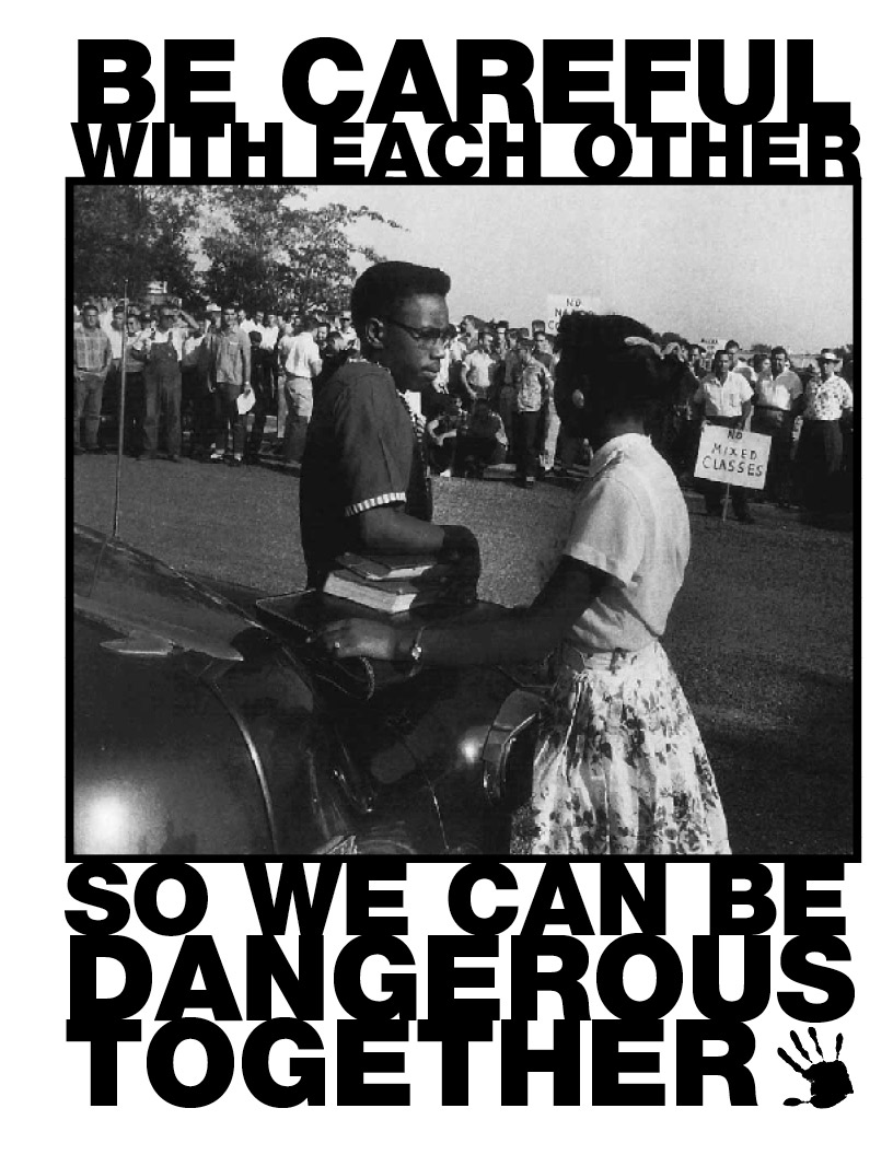 Foto di ‘Be Careful with Each Other, So We Can Be Dangerous Together’ fronte